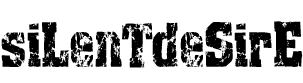 siLenTdeSirE