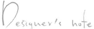 Moments:Designer's note