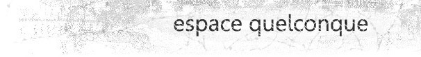 espace quelconque