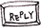 reply