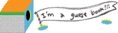 ''I am a Guest Book! ''