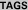 TAGS