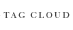 TAG CLOUD