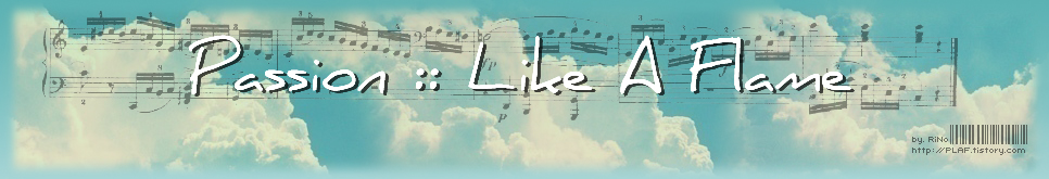 Passion :: Like A Flame