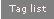 tag list
