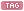 TAG